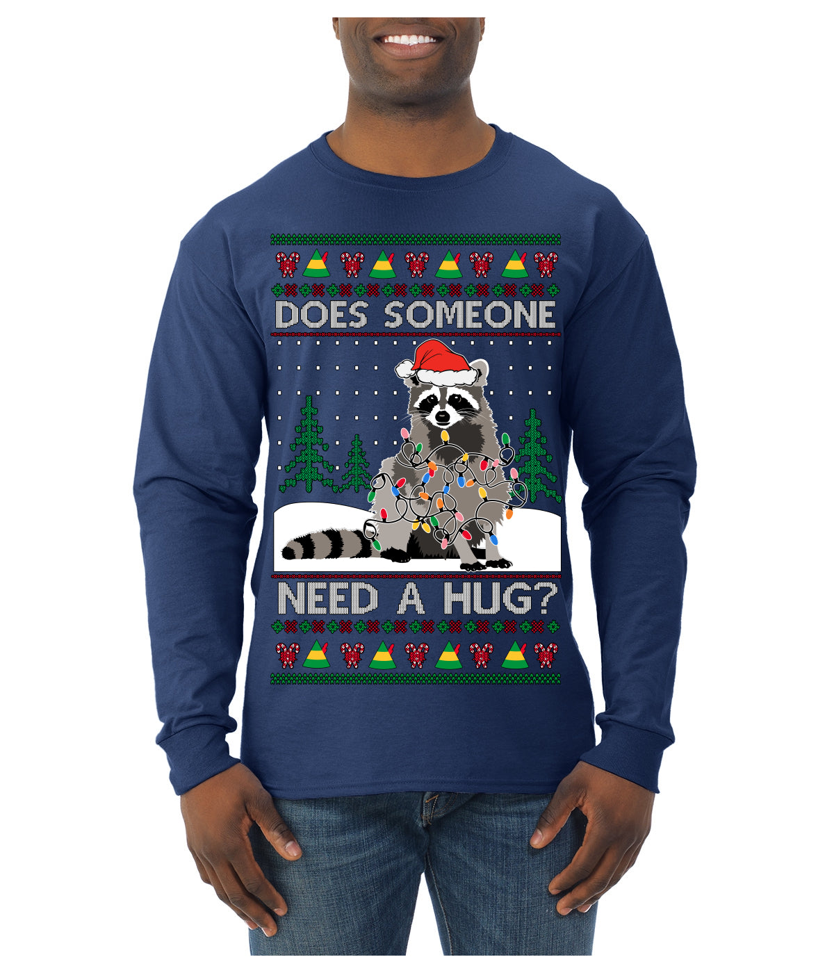 Does Someone Need a Hug? Cute Raccoon Ugly Christmas Sweater Mens Long Sleeve Shirt