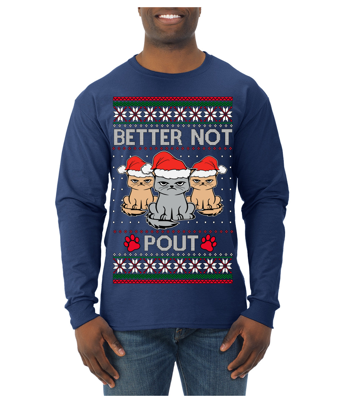 Better Not Pout, Cute Sad Santa Cats | Funny Ugly Christmas Sweater Mens Long Sleeve Shirt