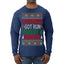 Grandma Got Ran Over by a Reindeer | Classic Xmas Song Holiday Movie Quote Ugly Christmas Sweater Mens Long Sleeve Shirt