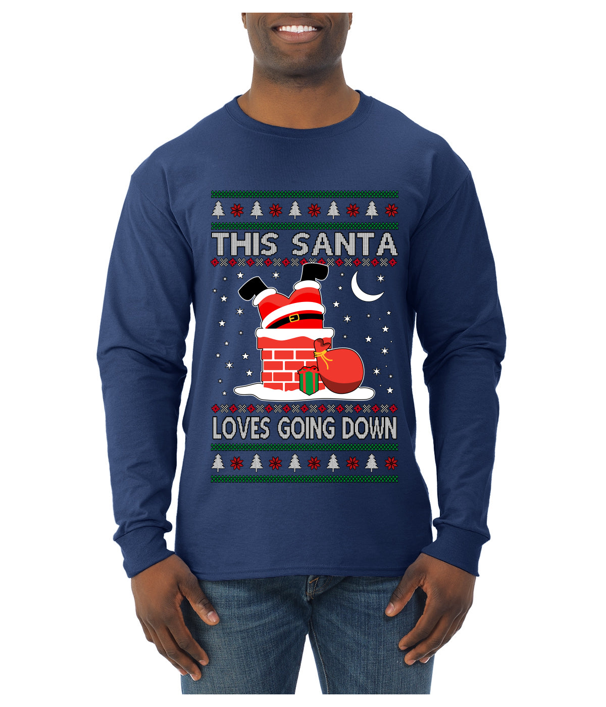 This Santa Loves going down, Funny dirty Humor, Ugly Christmas Sweater Mens Long Sleeve Shirt