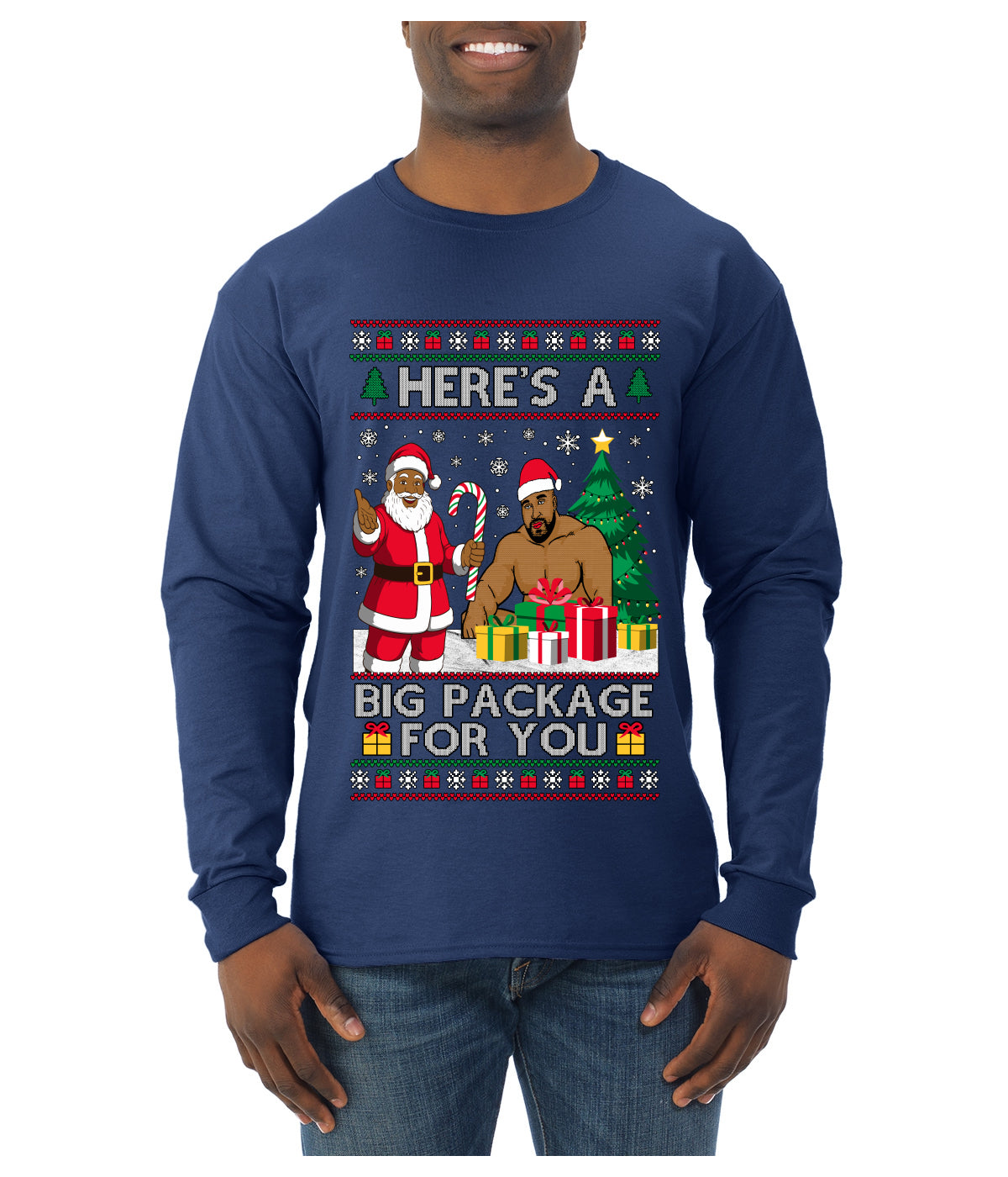 Here's A Big Package For You Black Santa Christmas Sweater, Ugly Christmas Sweater Mens Long Sleeve Shirt