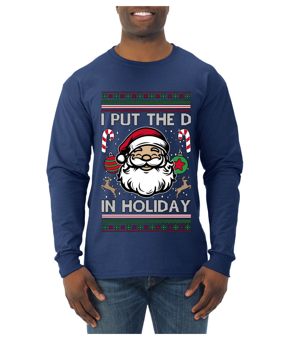 I Put The D In Holiday, Ugly Christmas Sweater Unisex Mens Long Sleeve Shirt
