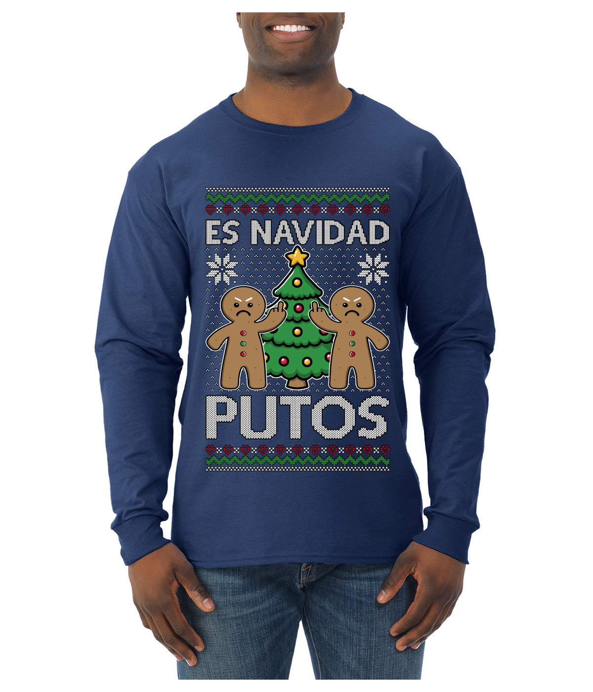 Es Navidad Putos, Ugly Christmas Sweater Unisex Mens Long Sleeve Shirt