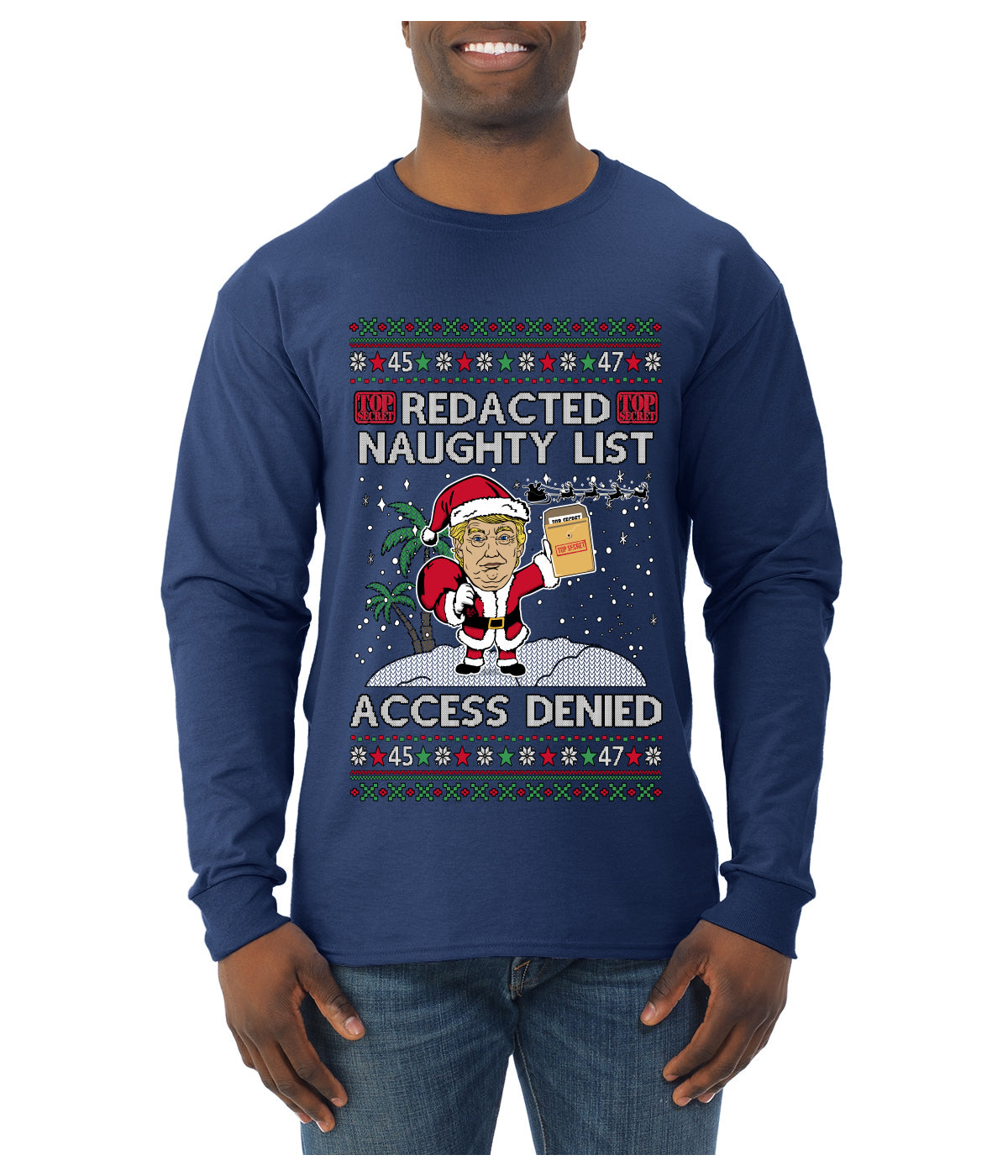 Redacted Naughty List Access Denied, Ugly Christmas Sweater Unisex Unisex Mens Long Sleeve Shirt