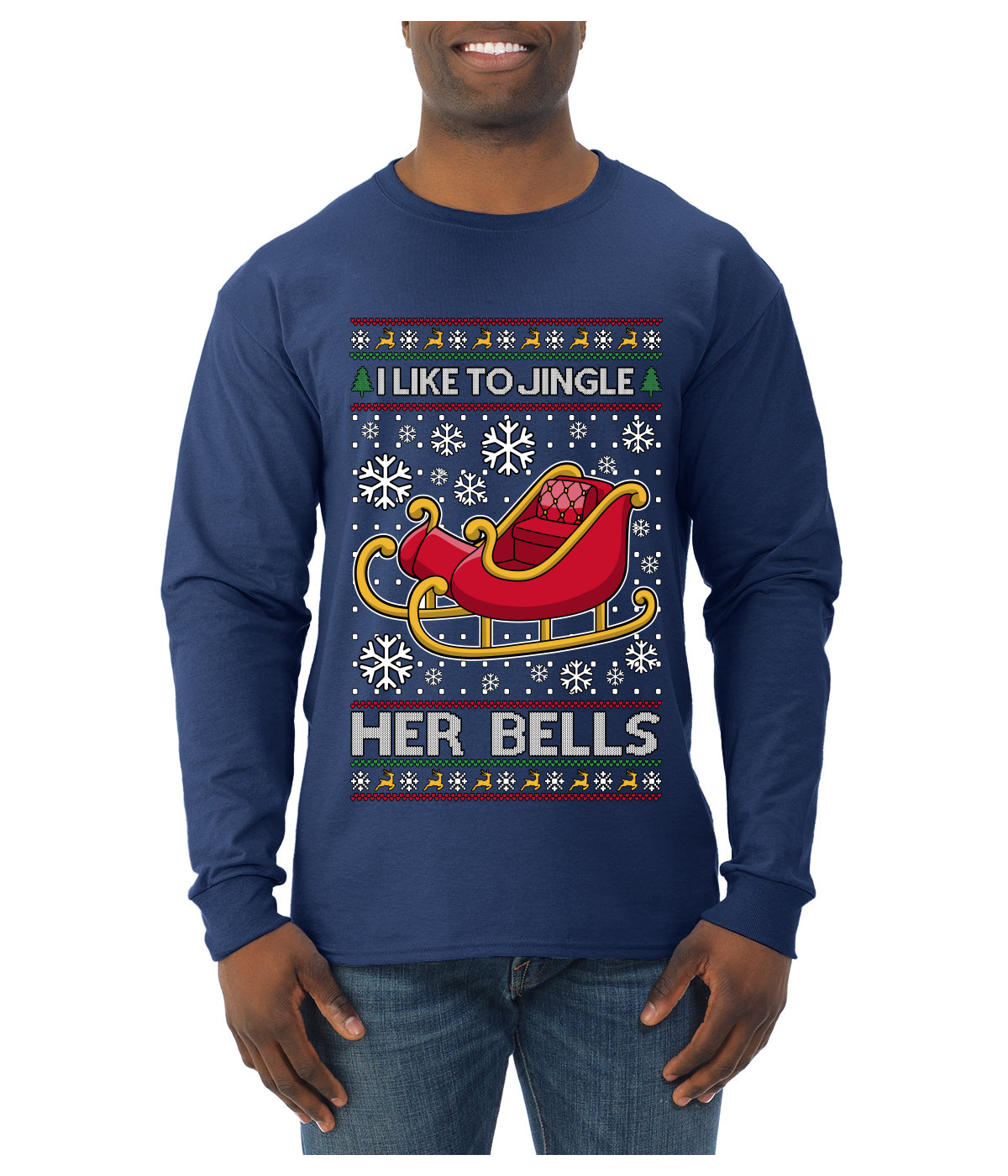 I Like To Jingle Her Bells, Ugly Christmas Sweater Unisex Mens Long Sleeve Shirt