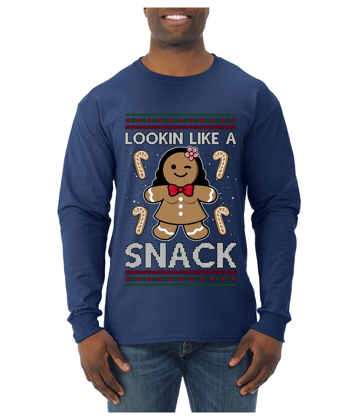 Lookin Like A Snack, Ugly Christmas Sweater Unisex Mens Long Sleeve Shirt