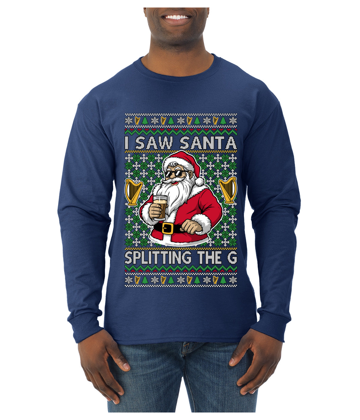 I Saw Santa Splitting The G, Ugly Christmas Sweater Unisex Mens Long Sleeve Shirt