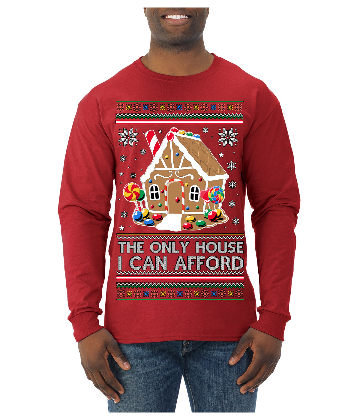 The Only House I Can Afford Funny Millennial Meme Ugly Christmas Sweater Mens Long Sleeve Shirt