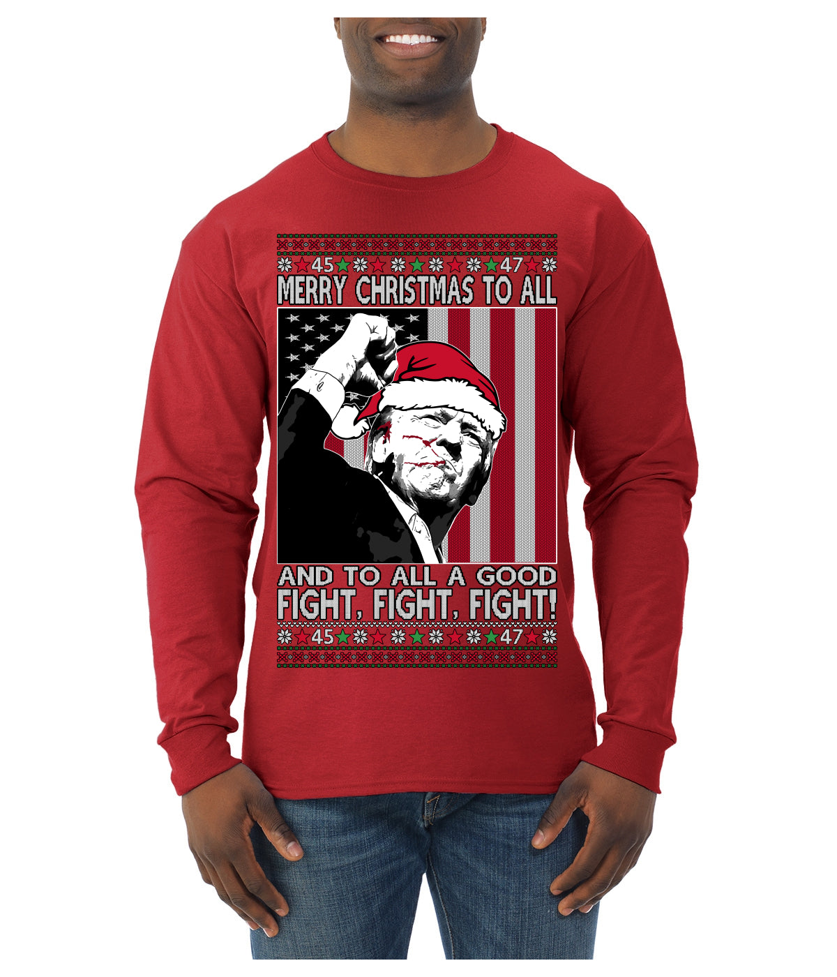 Merry Christmas to All a Good Fight | Santa Donald Trump Ugly Christmas Sweater Mens Long Sleeve Shirt