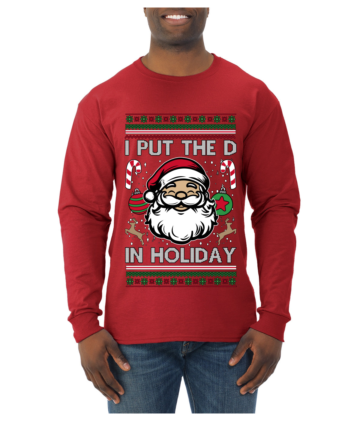 I Put The D In Holiday, Ugly Christmas Sweater Unisex Mens Long Sleeve Shirt