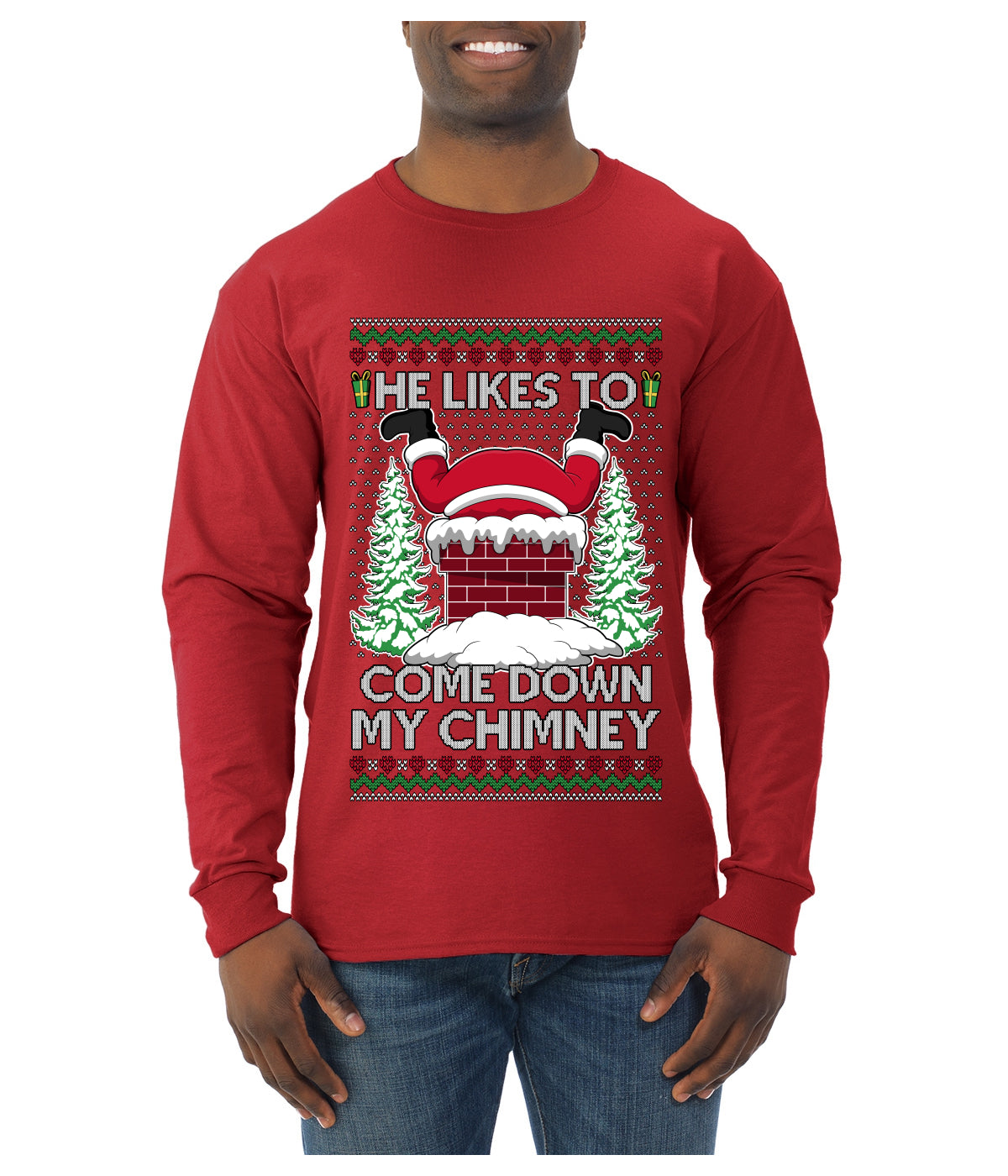 Come Down my Chimney Ugly Christmas Sweater Unisex Unisex Mens Long Sleeve Shirt
