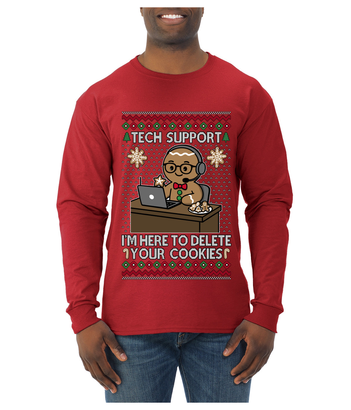 Tech Support I'm Here To Delete Your Cookies, Ugly Christmas Sweater Unisex Mens Long Sleeve Shirt