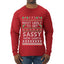 Most Likely To Get Sassy With Santa, Ugly Christmas Sweater Unisex Mens Long Sleeve Shirt