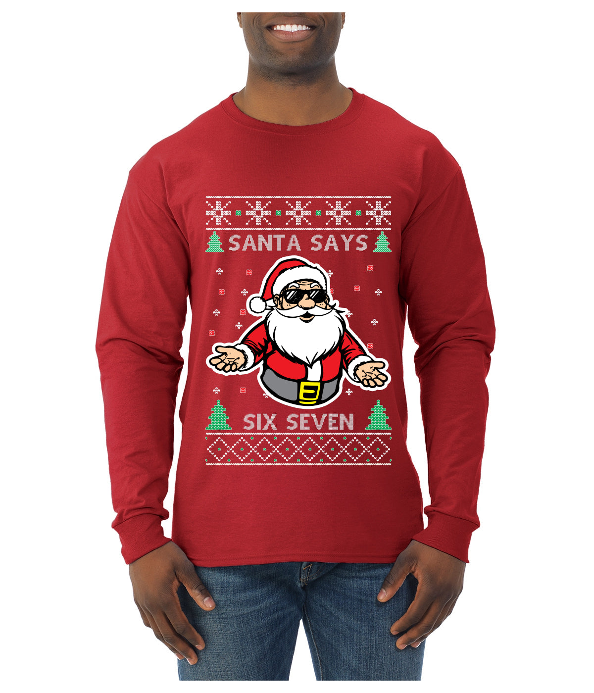 Santa Says 6 7 Meme, Ugly Christmas Sweater Unisex Mens Long Sleeve Shirt
