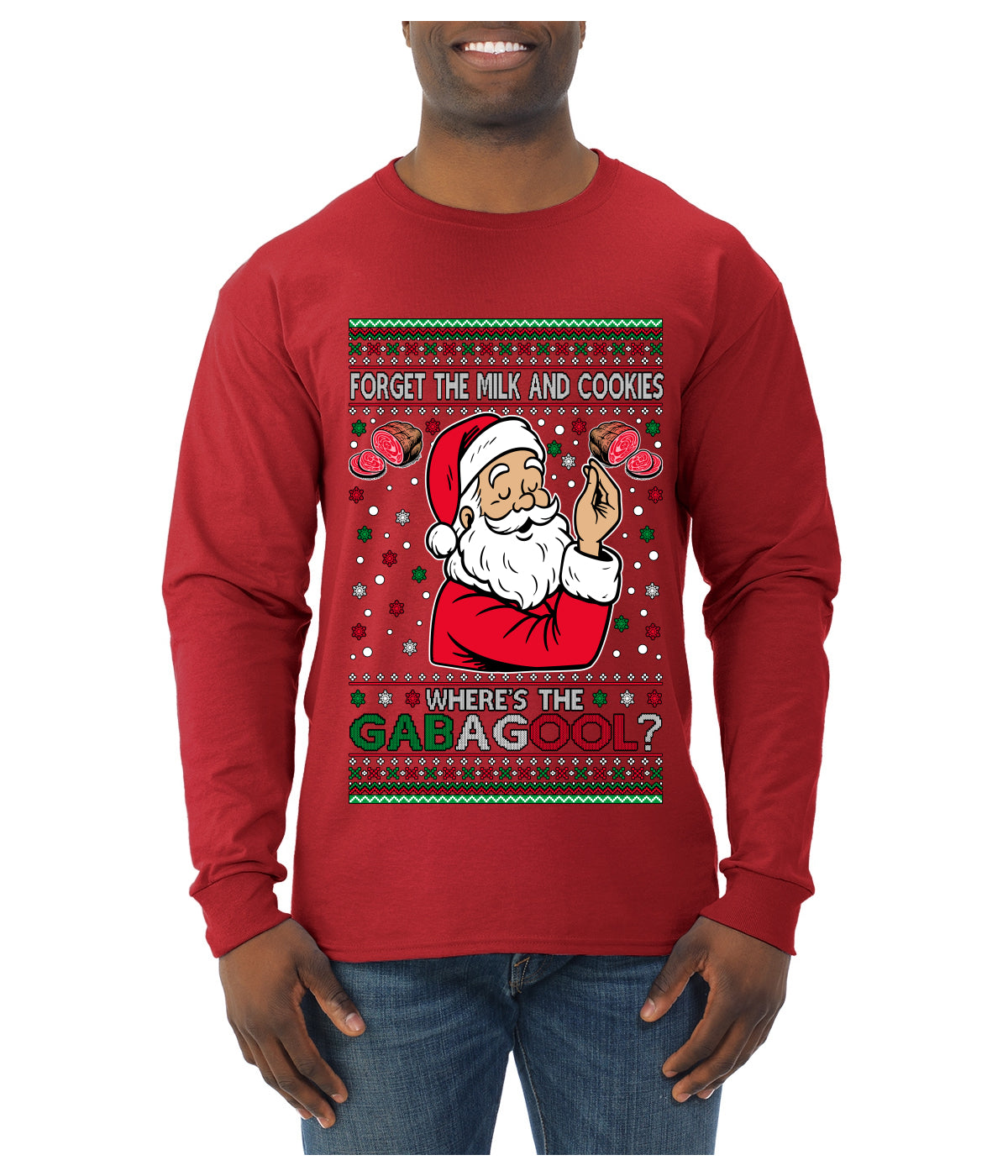 Forget The Milk And Cookies, Where's The Gabagool? Funny Italian Capicola, Italian American Slang Christmas Sweater, Ugly Christmas Sweater Unisex Mens Long Sleeve Shirt