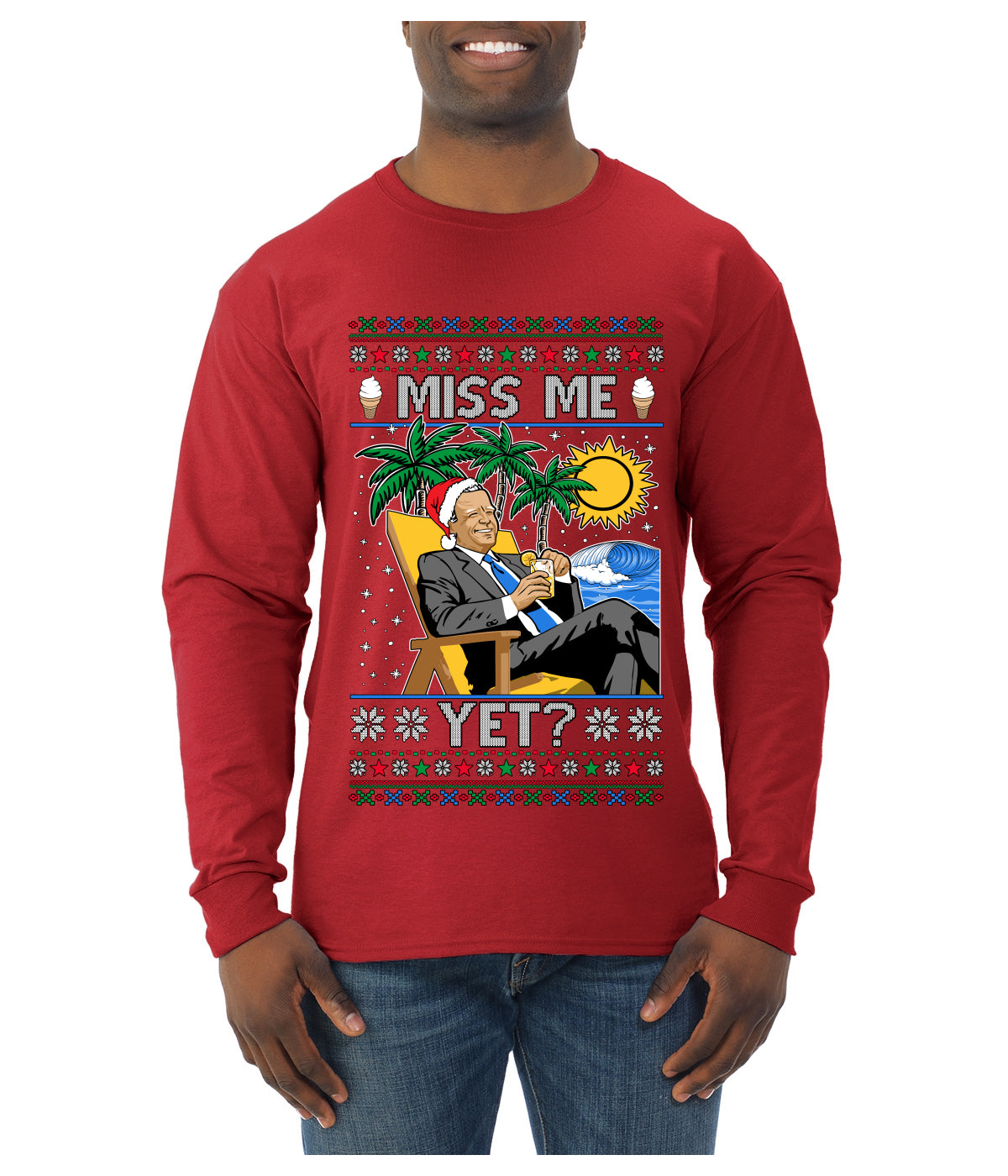 Miss Me Yet? President USA Design, Ugly Christmas Sweater Unisex Mens Long Sleeve Shirt