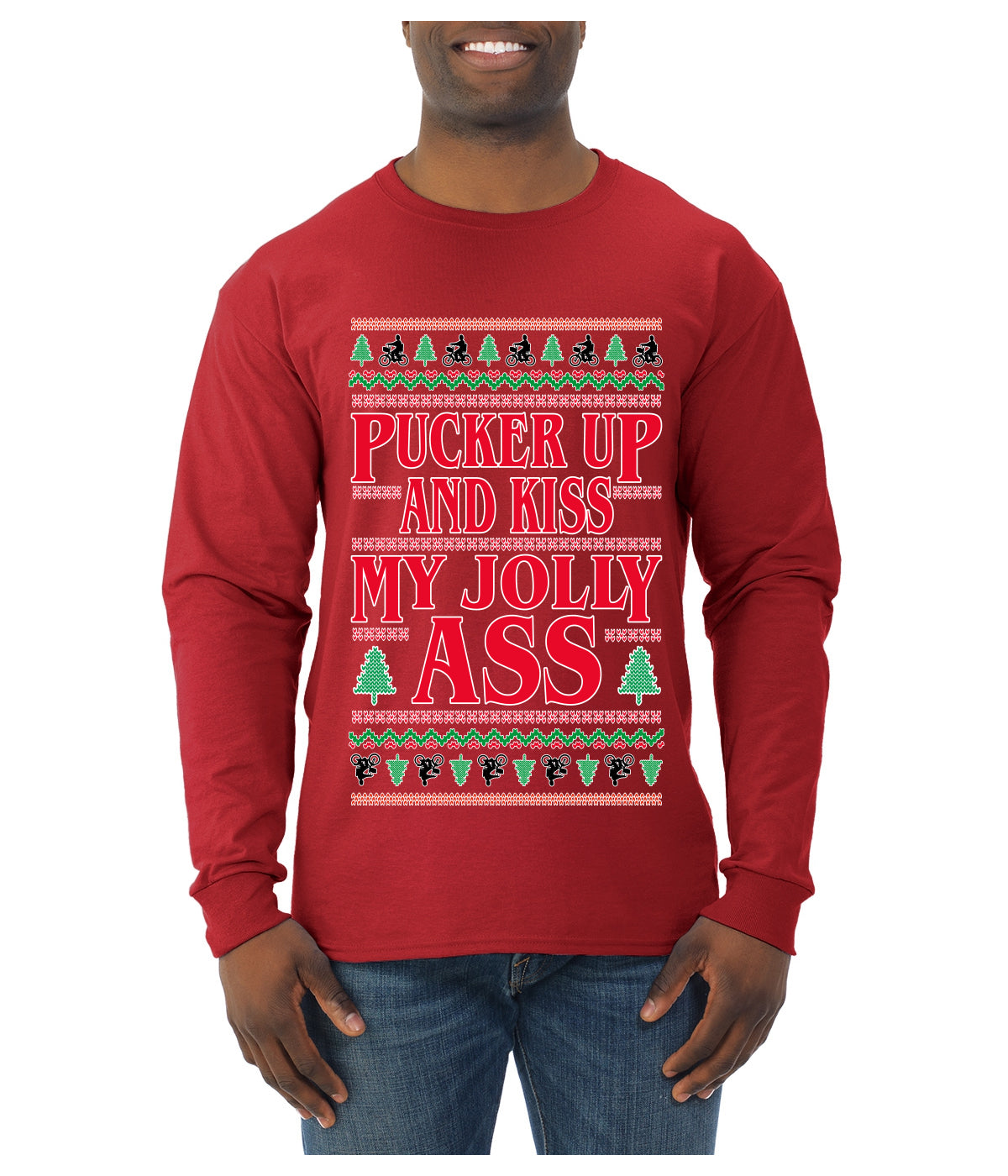 Pucker Up And Kiss My Jolly Ass, Ugly Christmas Sweater Unisex Mens Long Sleeve Shirt
