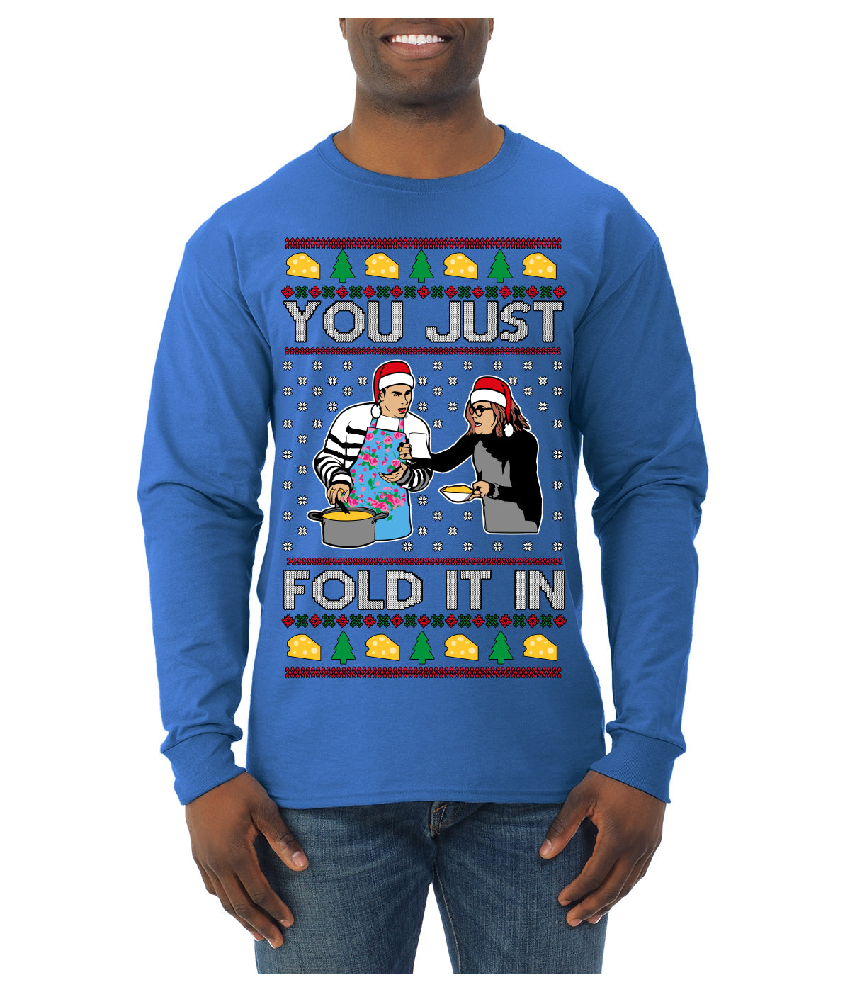 You Just Fold It In Funny Enchilada Moira David TV Sitcom Ugly Christmas Sweater Mens Long Sleeve Shirt