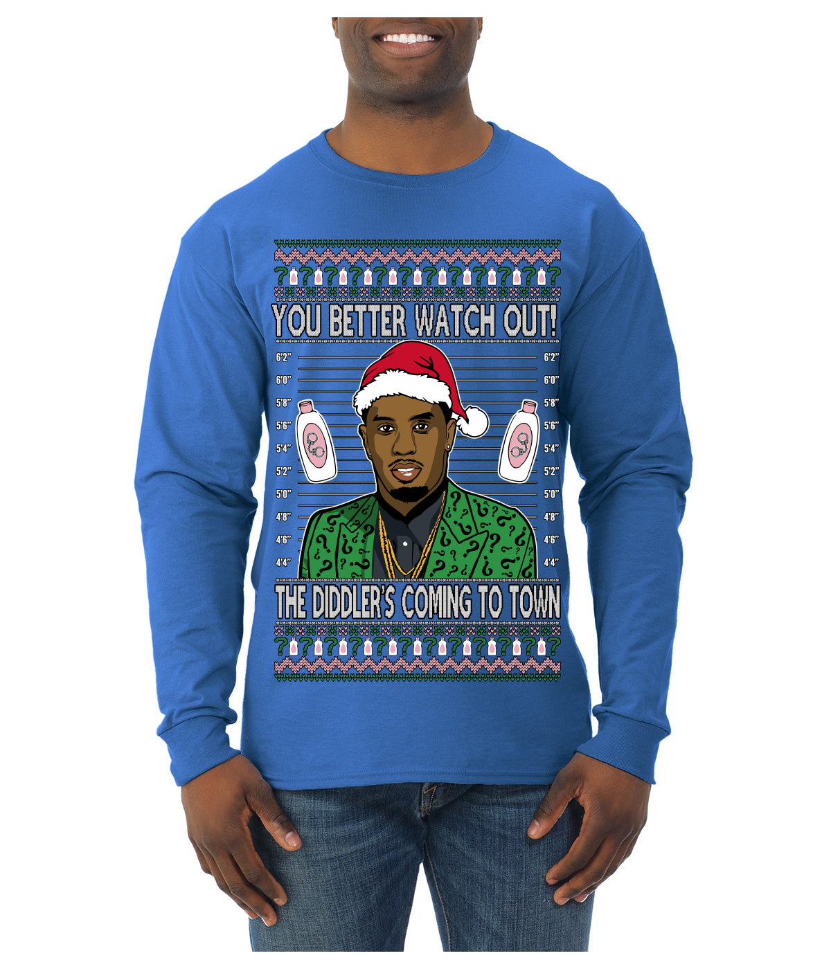 You Better Watch Out, the Diddler's Coming to Town, Funny Santa P Diddy Diddler Funny Party Viral Music Baby Oil Meme Ugly Christmas Sweater Mens Long Sleeve Shirt