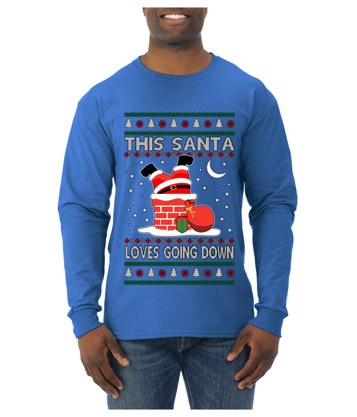 This Santa Loves going down, Funny dirty Humor, Ugly Christmas Sweater Mens Long Sleeve Shirt