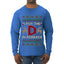 I Put The D In Reindeer, Ugly Christmas Sweater Unisex Mens Long Sleeve Shirt