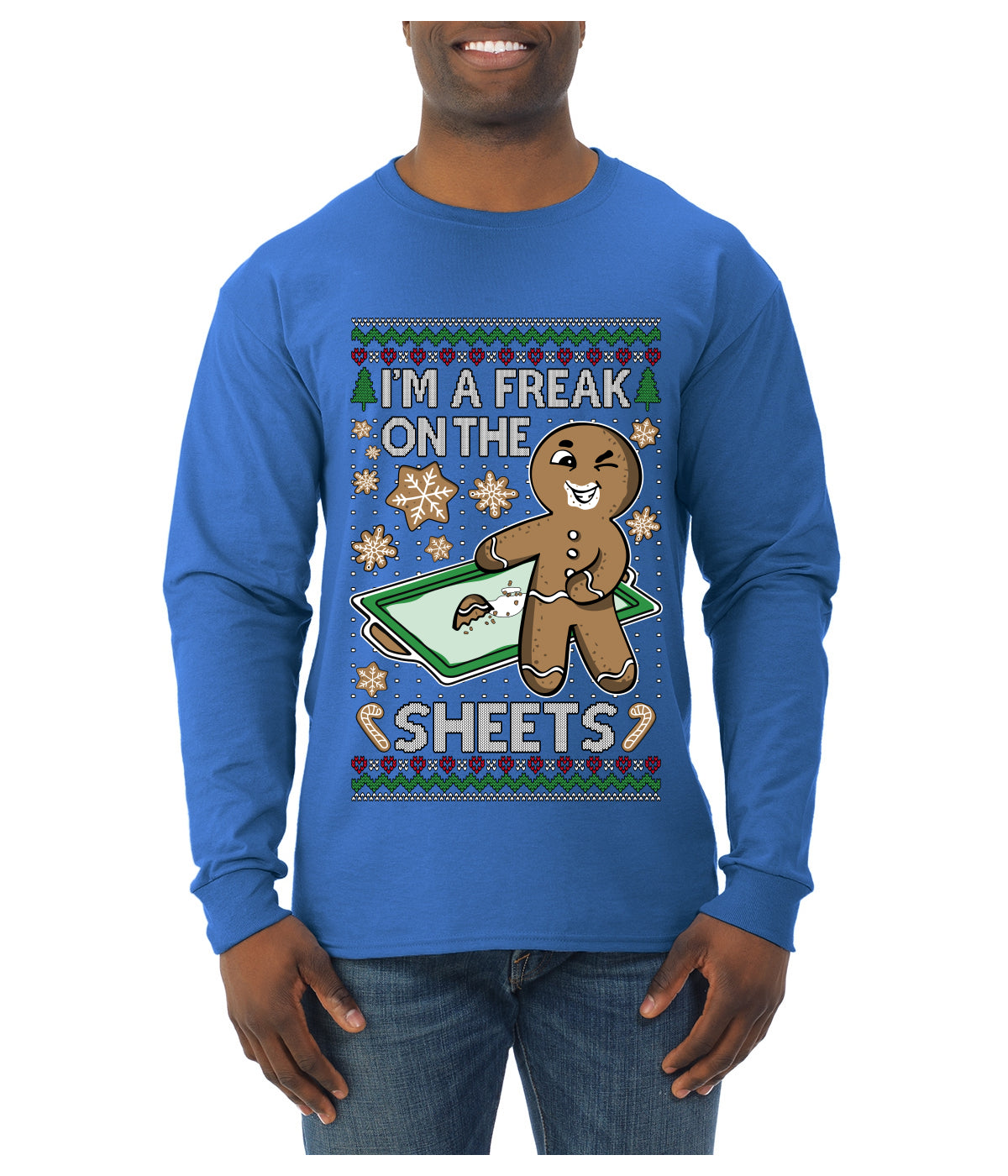 I'm A Freak On The Sheets, Ugly Christmas Sweater Unisex Mens Long Sleeve Shirt