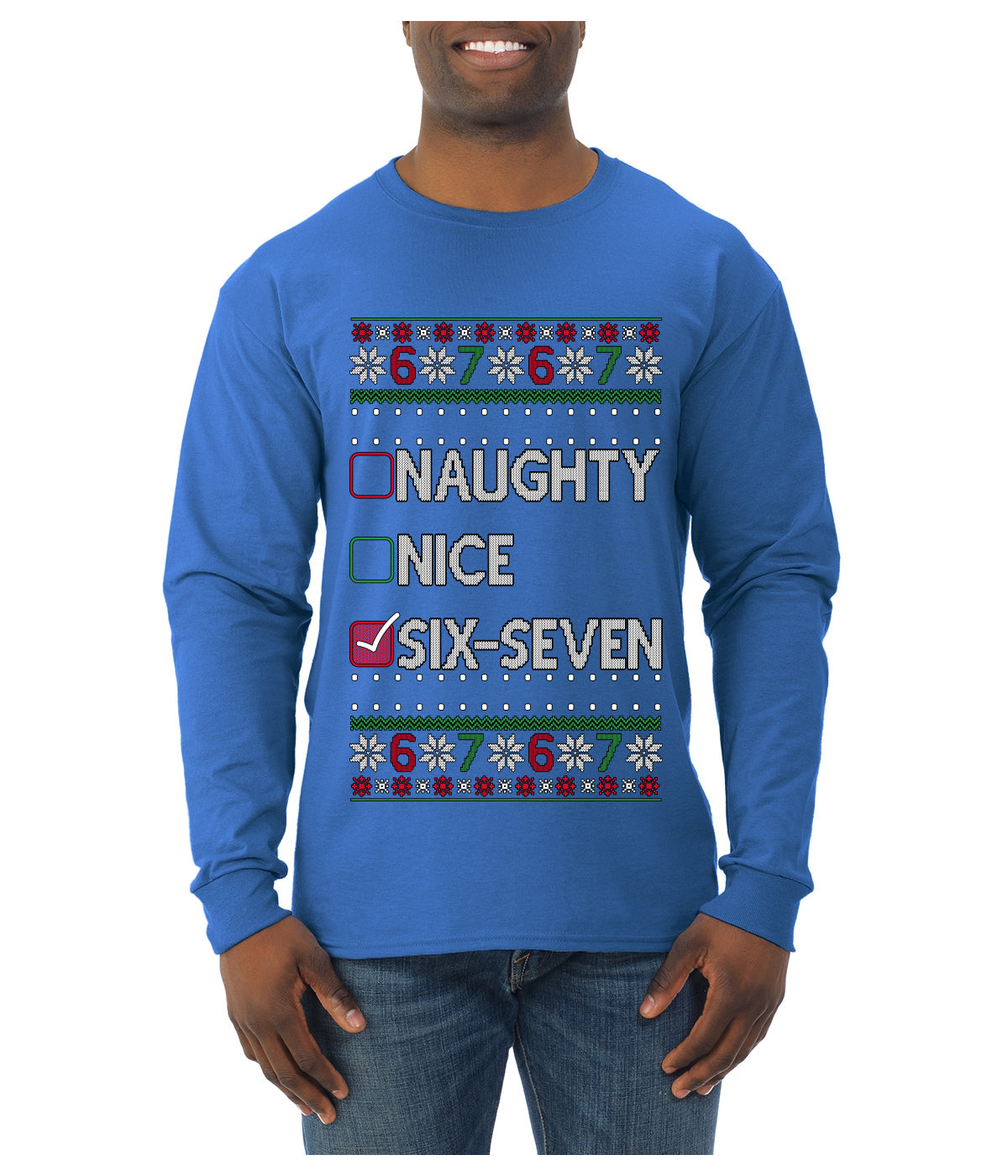 Naughty Nice 6 7 Checklist, Ugly Christmas Sweater Unisex Mens Long Sleeve Shirt