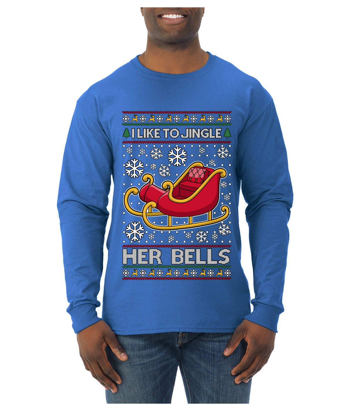 I Like To Jingle Her Bells, Ugly Christmas Sweater Unisex Mens Long Sleeve Shirt