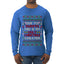 Due To Tariffs This Is My Ugly Christmas Sweater, Ugly Christmas Sweater Unisex Mens Long Sleeve Shirt