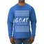 G.O.A.T. God Over All Things, Ugly Christmas Sweater Unisex Mens Long Sleeve Shirt