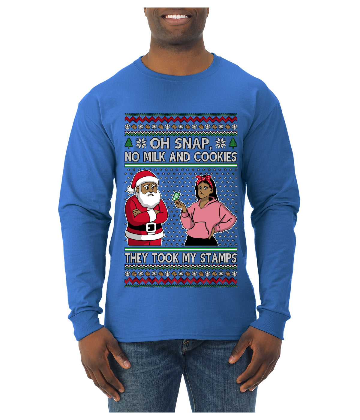 Oh Snap, No Milk And Cookies, They Took my Stamps, Ugly Christmas Sweater Unisex Mens Long Sleeve Shirt