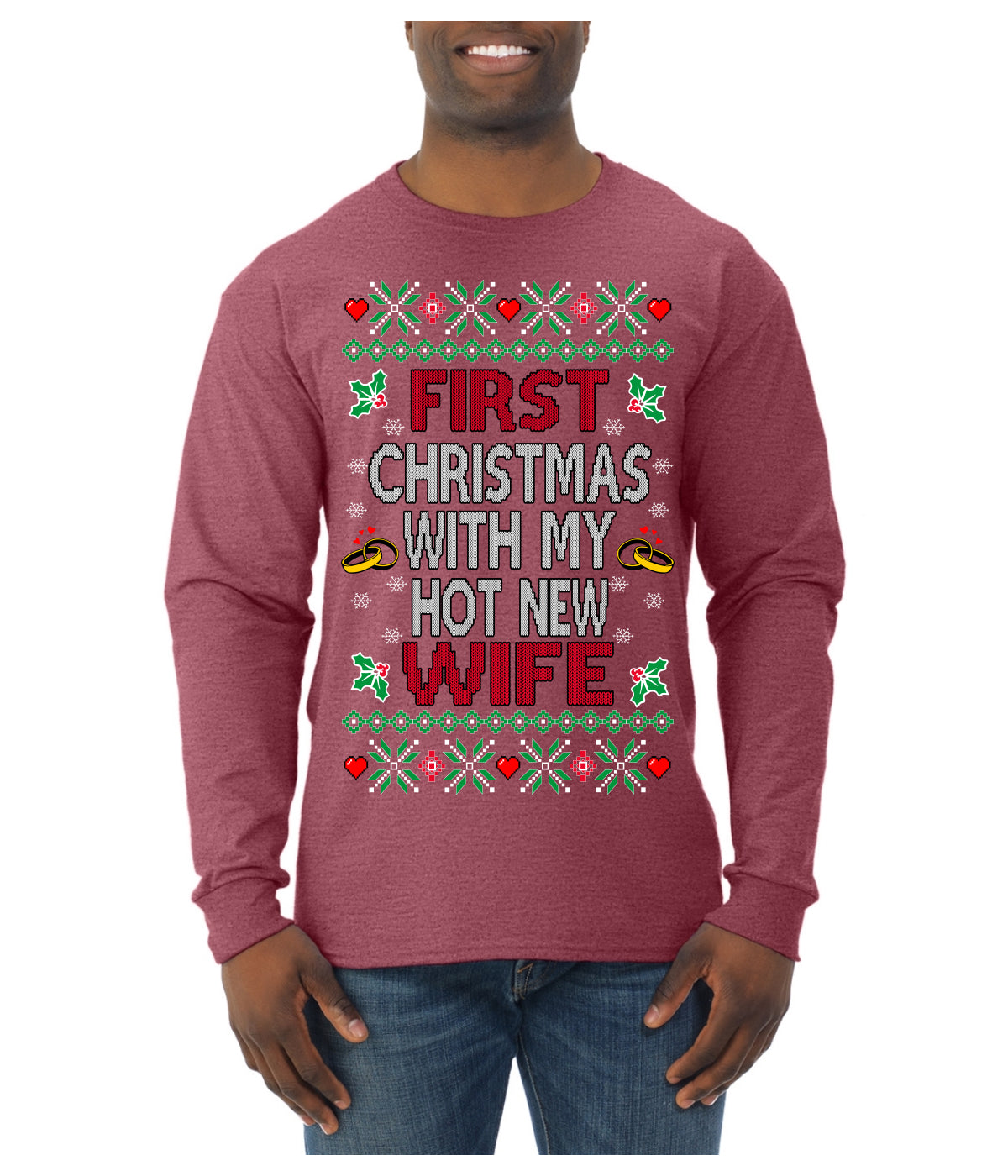 First Christmas With My Hot New Wife Classic Newlywed Ugly Christmas Sweater Mens Long Sleeve Shirt