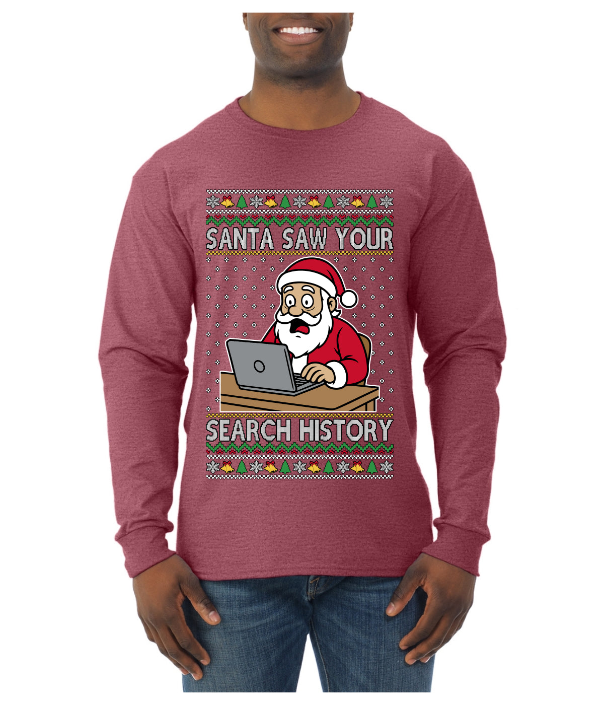 Santa Saw Your Search History, Funny Internet Humor, Ugly Christmas Sweater Mens Long Sleeve Shirt