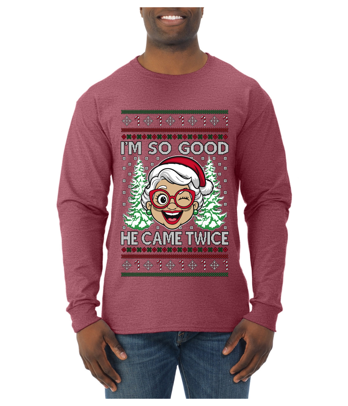 So Good He Came Twice, Ugly Christmas Sweater Unisex Mens Long Sleeve Shirt