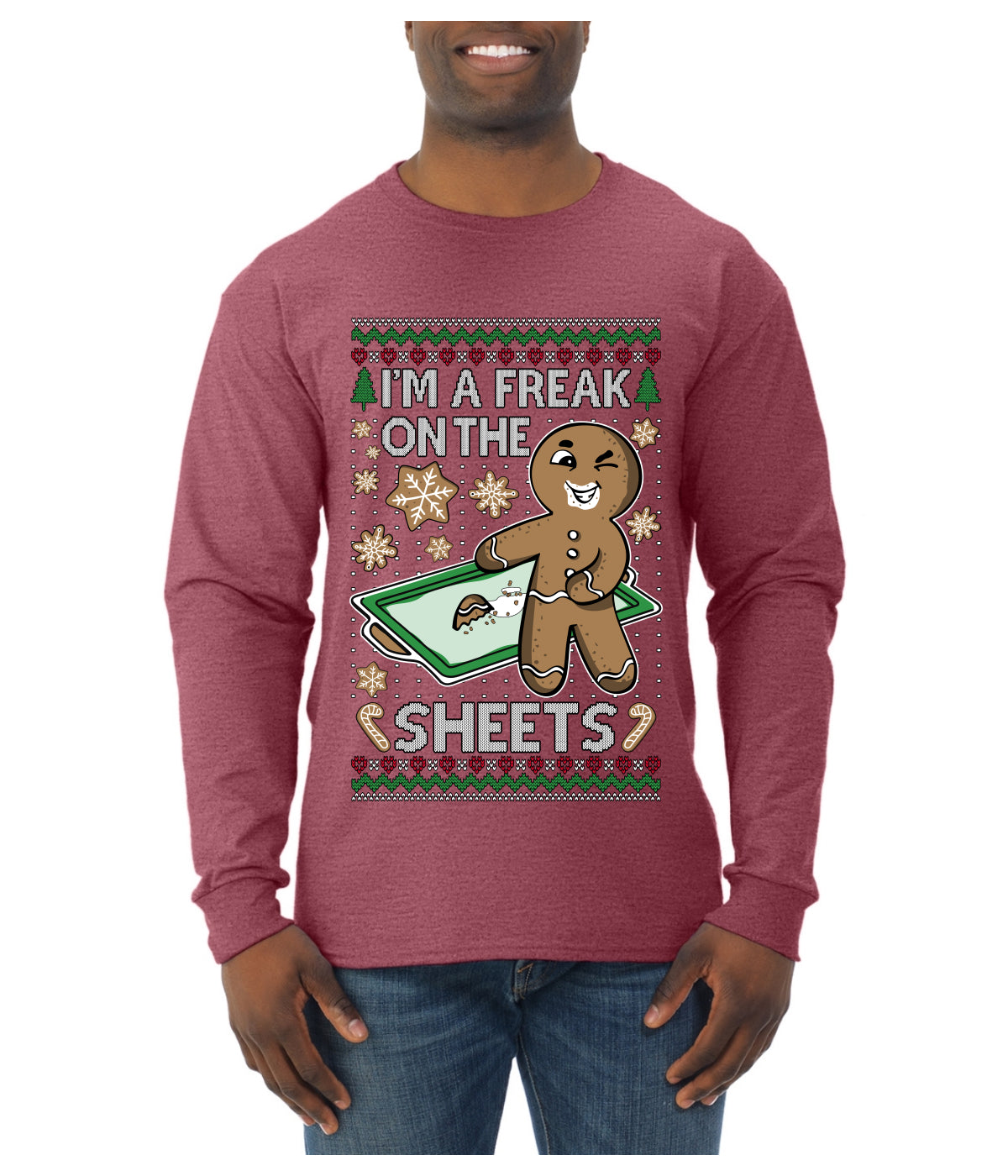 I'm A Freak On The Sheets, Ugly Christmas Sweater Unisex Mens Long Sleeve Shirt