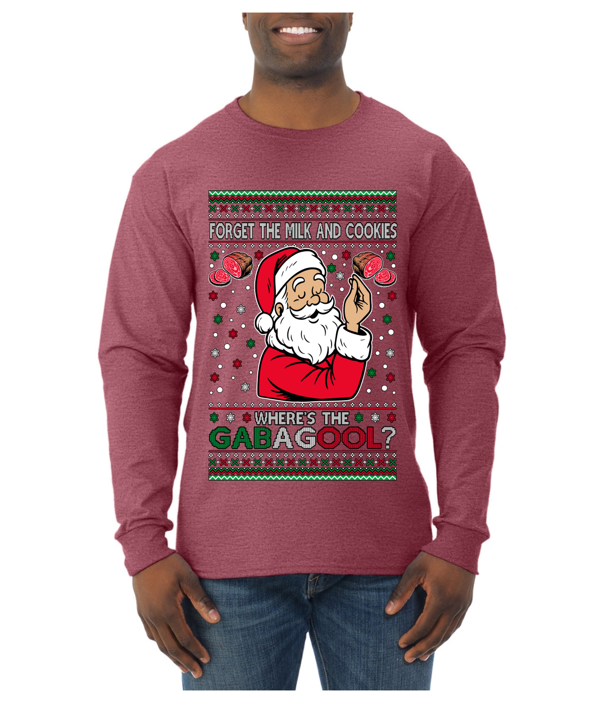 Forget The Milk And Cookies, Where's The Gabagool? Funny Italian Capicola, Italian American Slang Christmas Sweater, Ugly Christmas Sweater Unisex Mens Long Sleeve Shirt