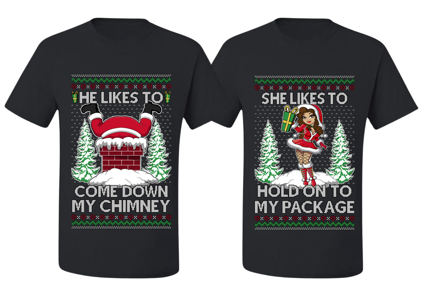 Come Down My Chimney Hold My Package Sweater Girlfriend Boyfriend Gift His and Hers Matching Ugly Christmas Couple T-Shirt