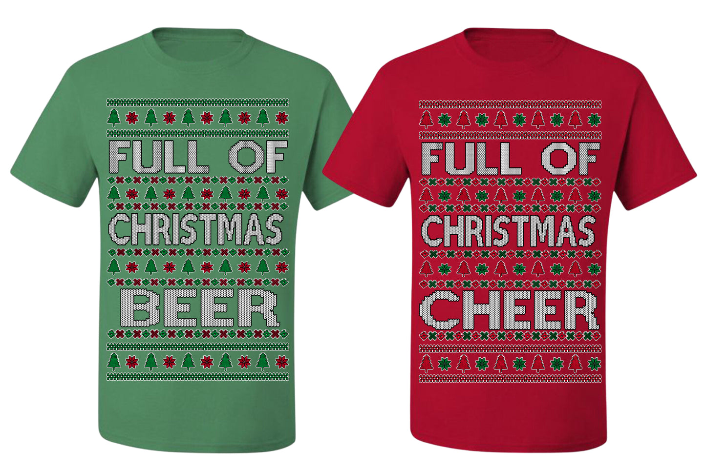 Full of Christmas Cheer Beer Husband Wife Couple Shirt Girlfriend Boyfriend Gift His and Hers Matching Ugly Christmas Couple T-Shirt