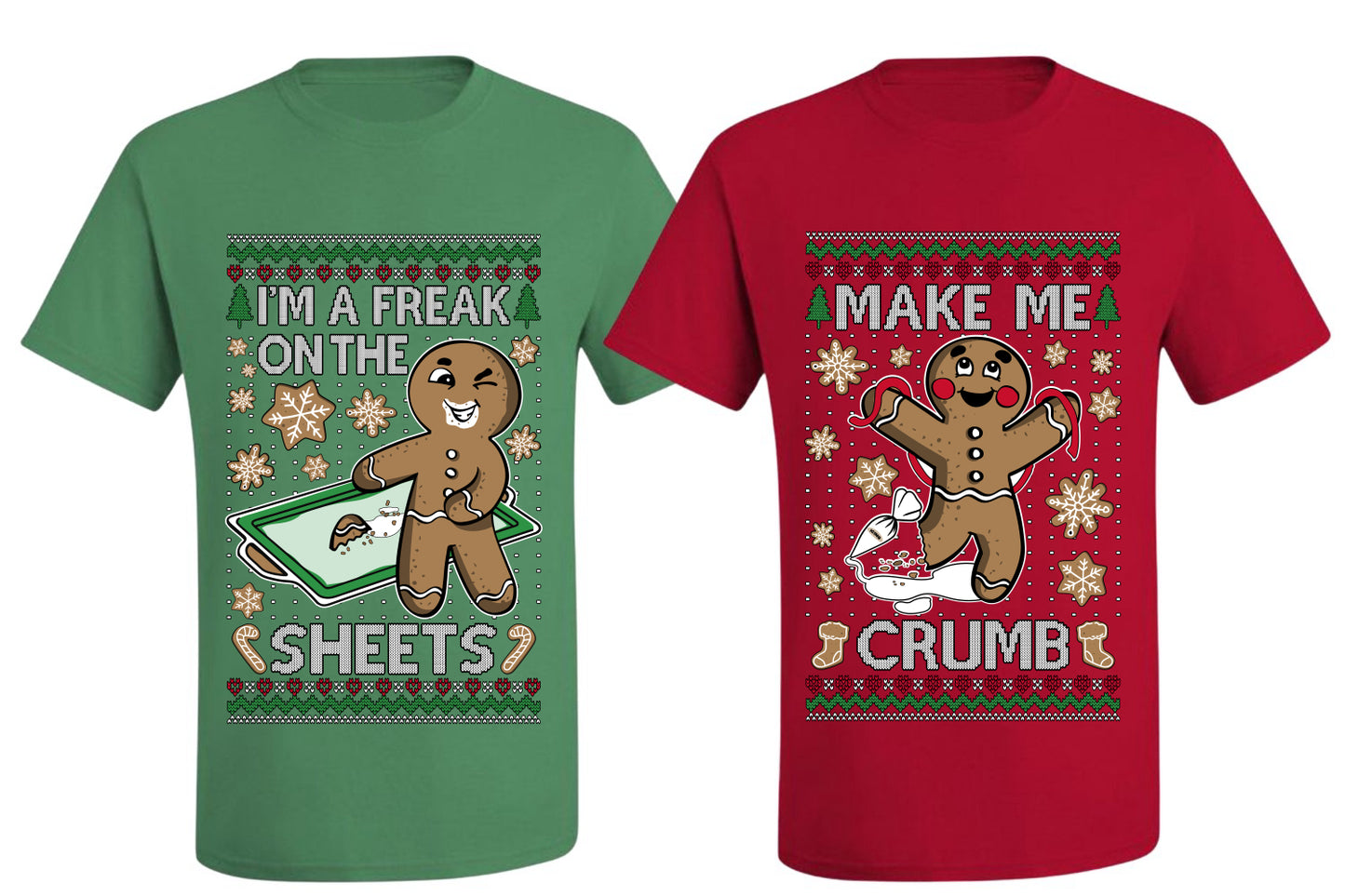 Freak On The Sheets Make Me Crumb Sweater Girlfriend Boyfriend Gift His and Hers Matching Ugly Christmas Couple T-Shirt
