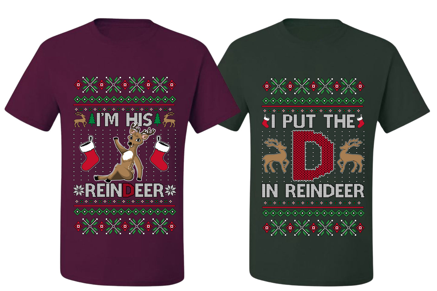 I Put The D In Reindeer Sweater Girlfriend Boyfriend Gift His and Hers Matching Ugly Christmas Couple T-Shirt