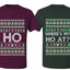 Where's My Ho At? Ho Sweater Girlfriend Boyfriend Gift His and Hers Matching Ugly Christmas Couple T-Shirt