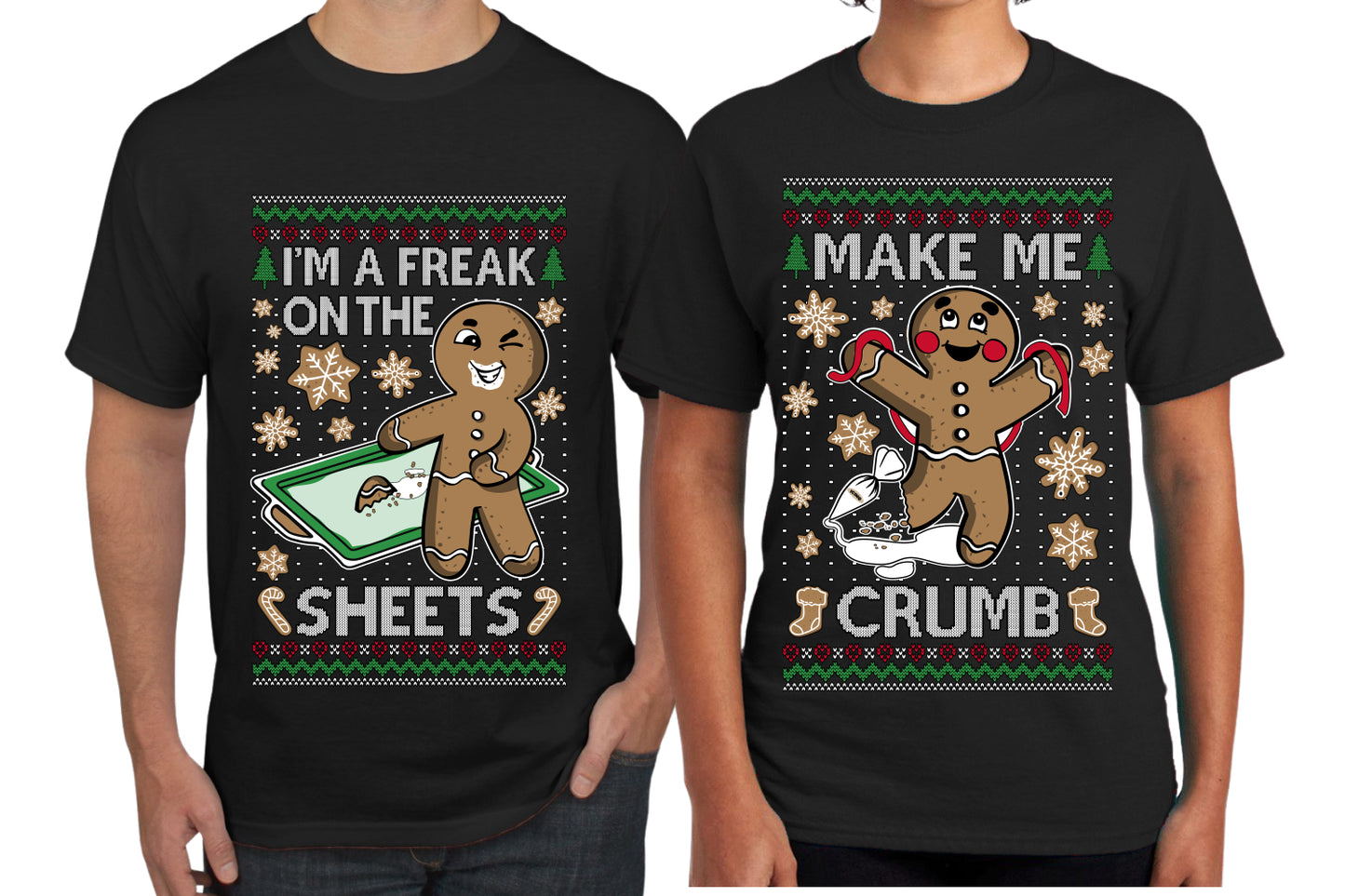 Freak On The Sheets Make Me Crumb Sweater Girlfriend Boyfriend Gift His and Hers Matching Ugly Christmas Couple T-Shirt
