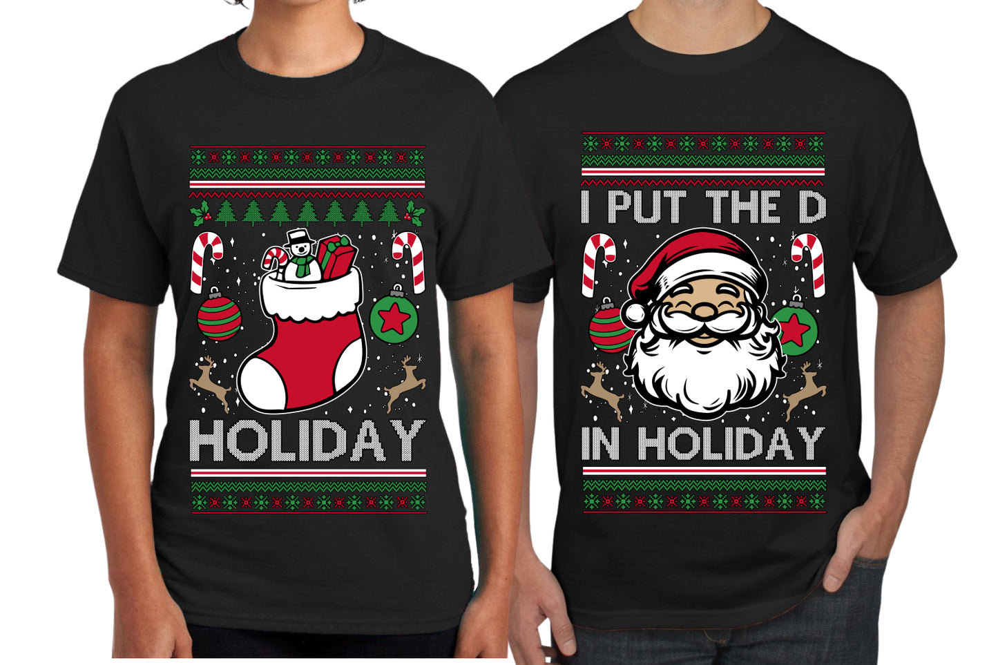 I Put The D In Holiday Sweater Girlfriend Boyfriend Gift His and Hers Matching Ugly Christmas Couple T-Shirt