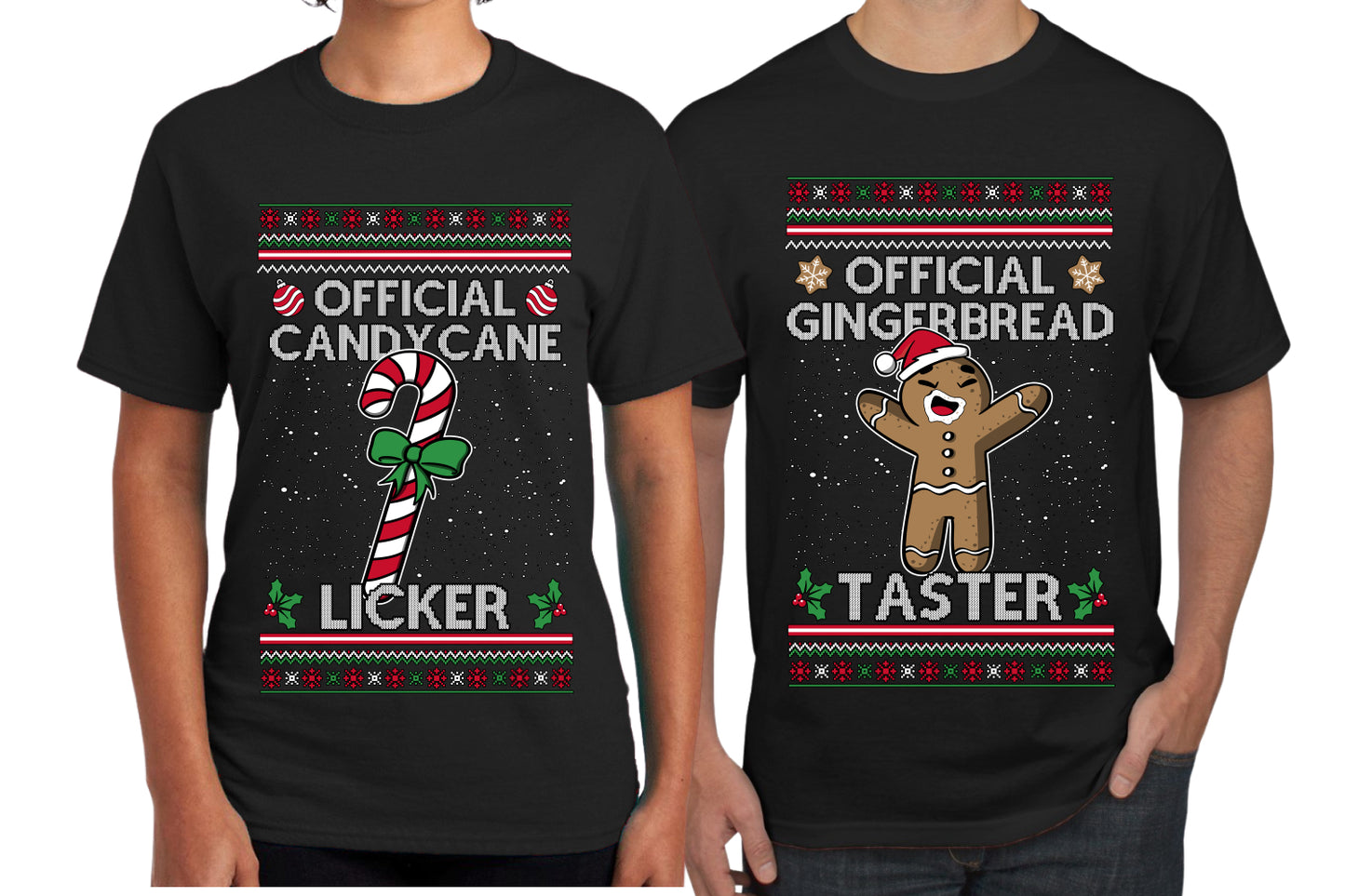 Official Candy Cane Licker Gingerbread Taster Sweater Girlfriend Boyfriend Gift His and Hers Matching Ugly Christmas Couple T-Shirt