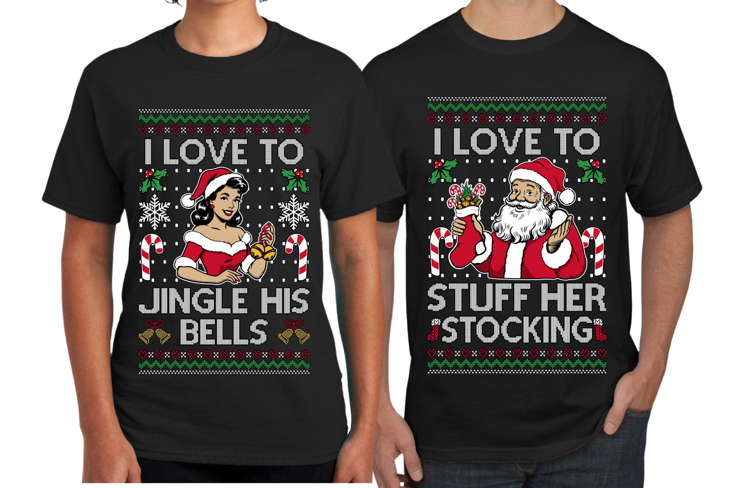 I Love To Stuff Her Stocking Jingle His Bells Sweater Girlfriend Boyfriend Gift His and Hers Matching Ugly Christmas Couple T-Shirt