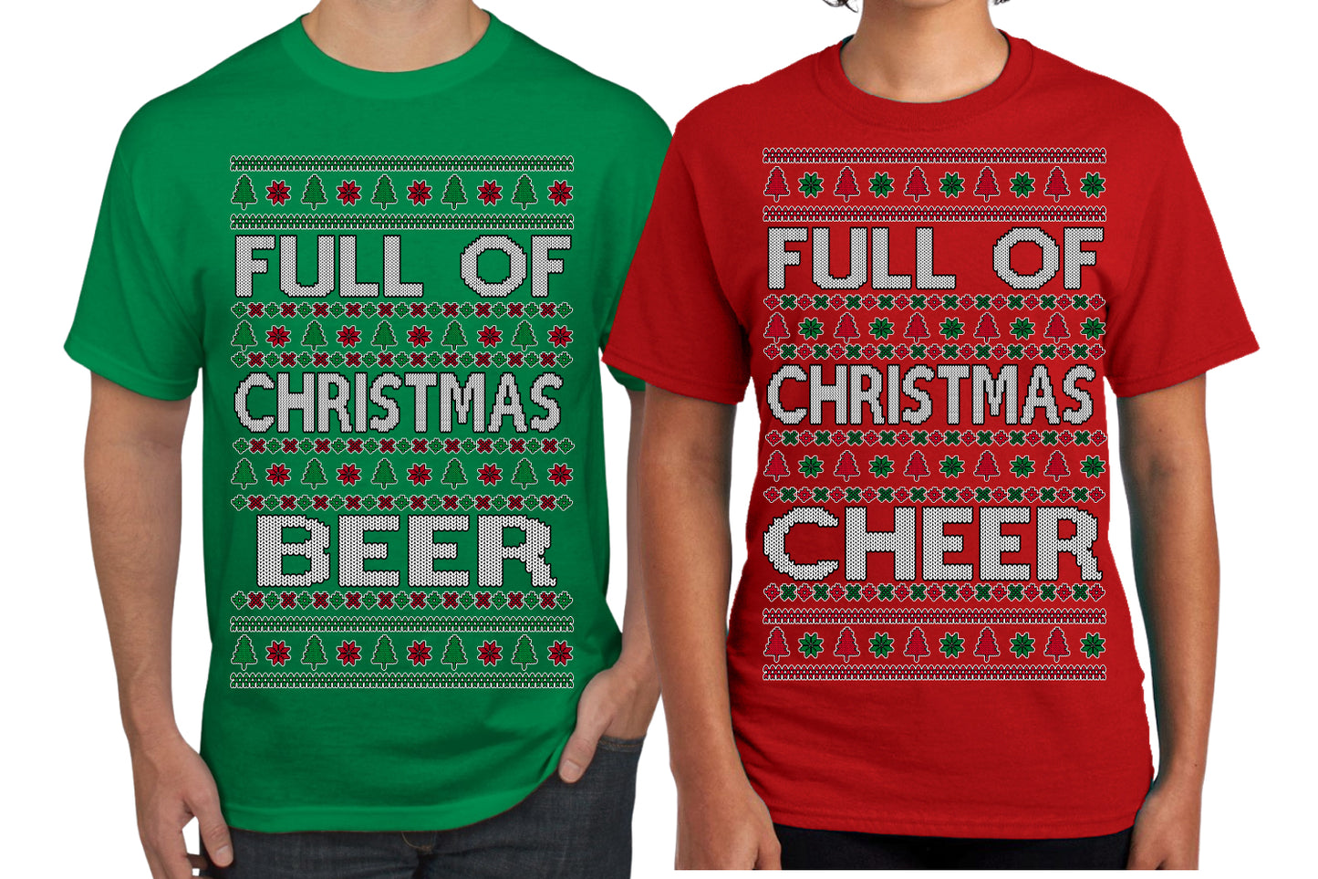 Full of Christmas Cheer Beer Husband Wife Couple Shirt Girlfriend Boyfriend Gift His and Hers Matching Ugly Christmas Couple T-Shirt