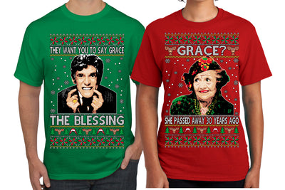 They Want You to Say Grace The Blessing, Grace She Passed Away 30 Years Ago Couples Shirt Girlfriend Boyfriend Gift His and Hers Matching Ugly Christmas Couple T-Shirt