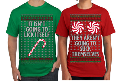 It Isn't Going to Lick Itself Candy Cane They Won't Suck Themselves Funny Couples Shirt Girlfriend Boyfriend Gift His and Hers Matching Ugly Christmas Couple T-Shirt