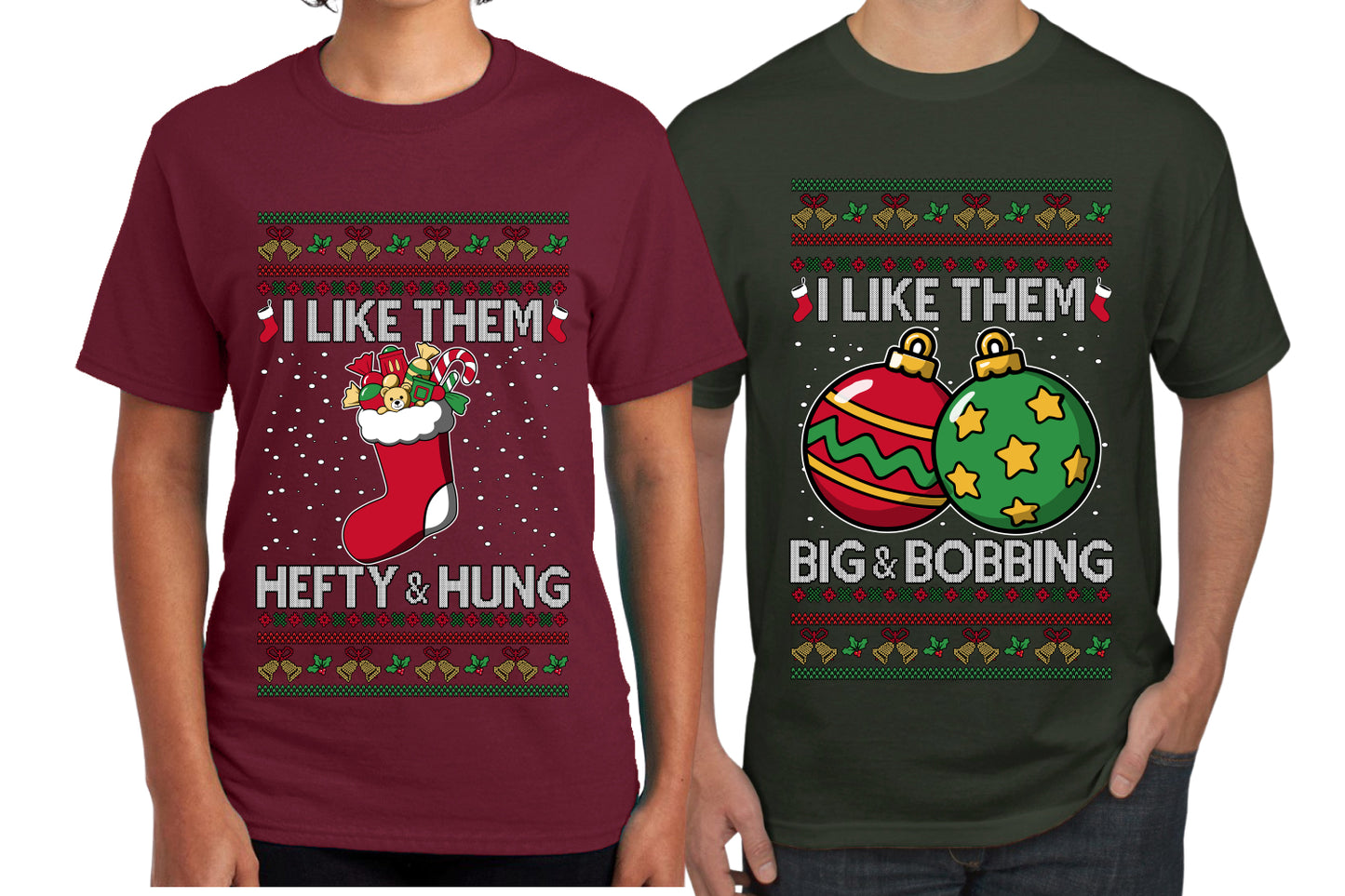 I Like Them Big and Bobbing, Hefty and Hung Sweater Girlfriend Boyfriend Gift His and Hers Matching Ugly Christmas Couple T-Shirt