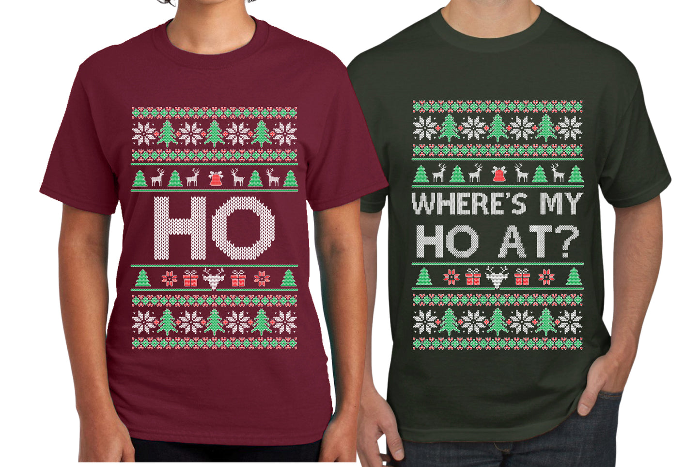 Where's My Ho At? Ho Sweater Girlfriend Boyfriend Gift His and Hers Matching Ugly Christmas Couple T-Shirt